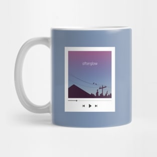 12 - Afterglow - "YOUR PLAYLIST" COLLECTION Mug